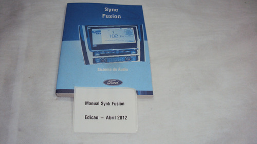 Ford Fusion Manual Do Proprietario Synk 2012 Novo Original